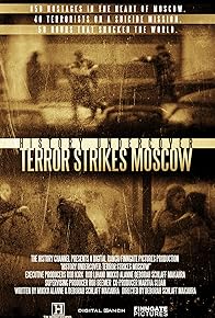 Primary photo for History Undercover: Terror Strikes Moscow