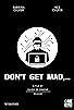 Primary photo for Don't Get Mad Primary photo for Don't Get Mad