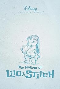 Primary photo for The Story Room: The Making of 'Lilo & Stitch'