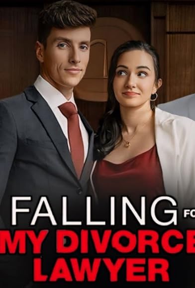Primary photo for Falling for My Divorce Lawyer Primary photo for Falling for My Divorce Lawyer