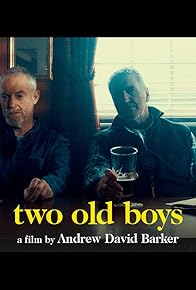Primary photo for Two Old Boys