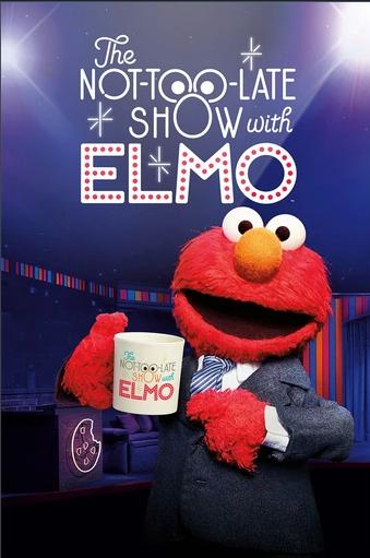 Poster of The Not Too Late Show With Elmo