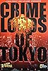 Primary photo for Crime Lords of Tokyo