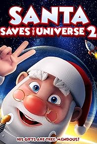 Primary photo for Santa Saves the Universe 2