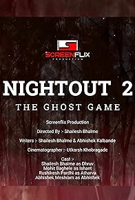 Primary photo for Nightout 2 the Ghost Game Chapter 1