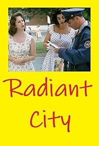 Primary photo for Radiant City Primary photo for Radiant City