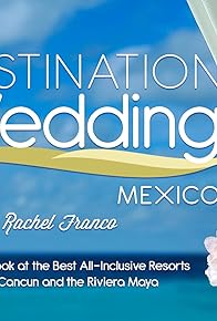 Primary photo for Destination Wedding: Mexico