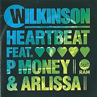 Primary photo for Wilkinson Feat. P-Money, Arlissa: Heartbeat