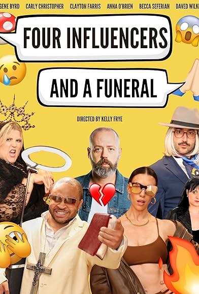 Primary photo for Four Influencers and a Funeral Primary photo for Four Influencers and a Funeral