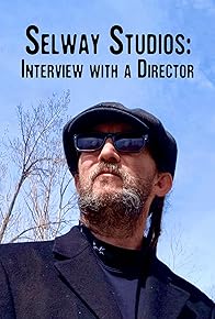 Primary photo for Selway Studios - Interview with A Director