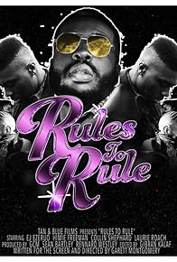 Primary photo for Rules to Rule Primary photo for Rules to Rule