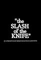 Slash of the Knife's primary photo