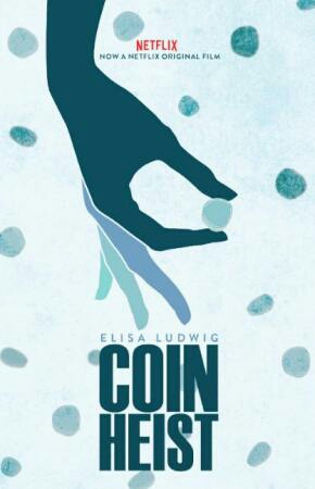 Poster of Coin Heist 