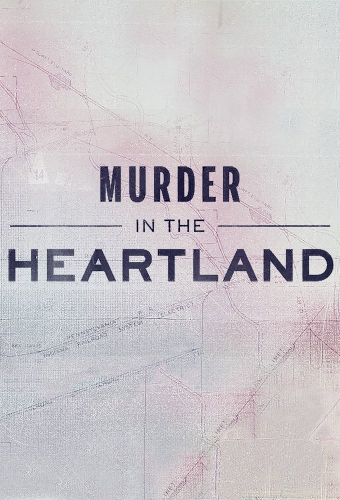 Poster of Murder In The Heartland