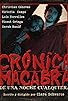 Primary photo for Crónica macabra de una noche cualquiera
