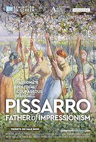 Primary photo for Exhibition on Screen: Pissarro: Father of Impressionism