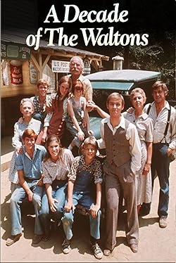Poster of The Waltons: A Decade of the Waltons