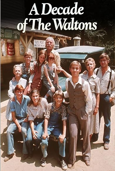 Primary photo for The Waltons: A Decade of the Waltons Primary photo for The Waltons: A Decade of the Waltons