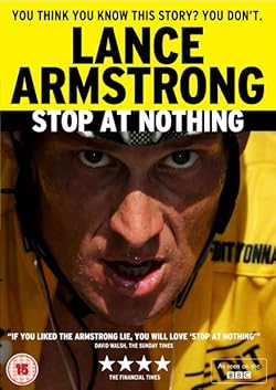 Poster of Stop At Nothing The Lance Armstrong Story