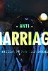 Primary photo for Anti-Marriage
