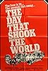 Primary photo for The Day That Shook the World Primary photo for The Day That Shook the World