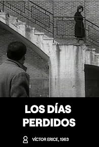Primary photo for Los días perdidos