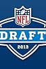 Primary photo for 2013 NFL Draft Primary photo for 2013 NFL Draft