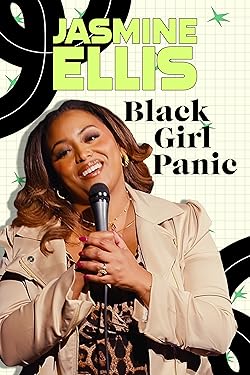 Poster of Jasmine Ellis: Black Girl Panic