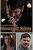 Primary photo for Sinners and Saints Primary photo for Sinners and Saints