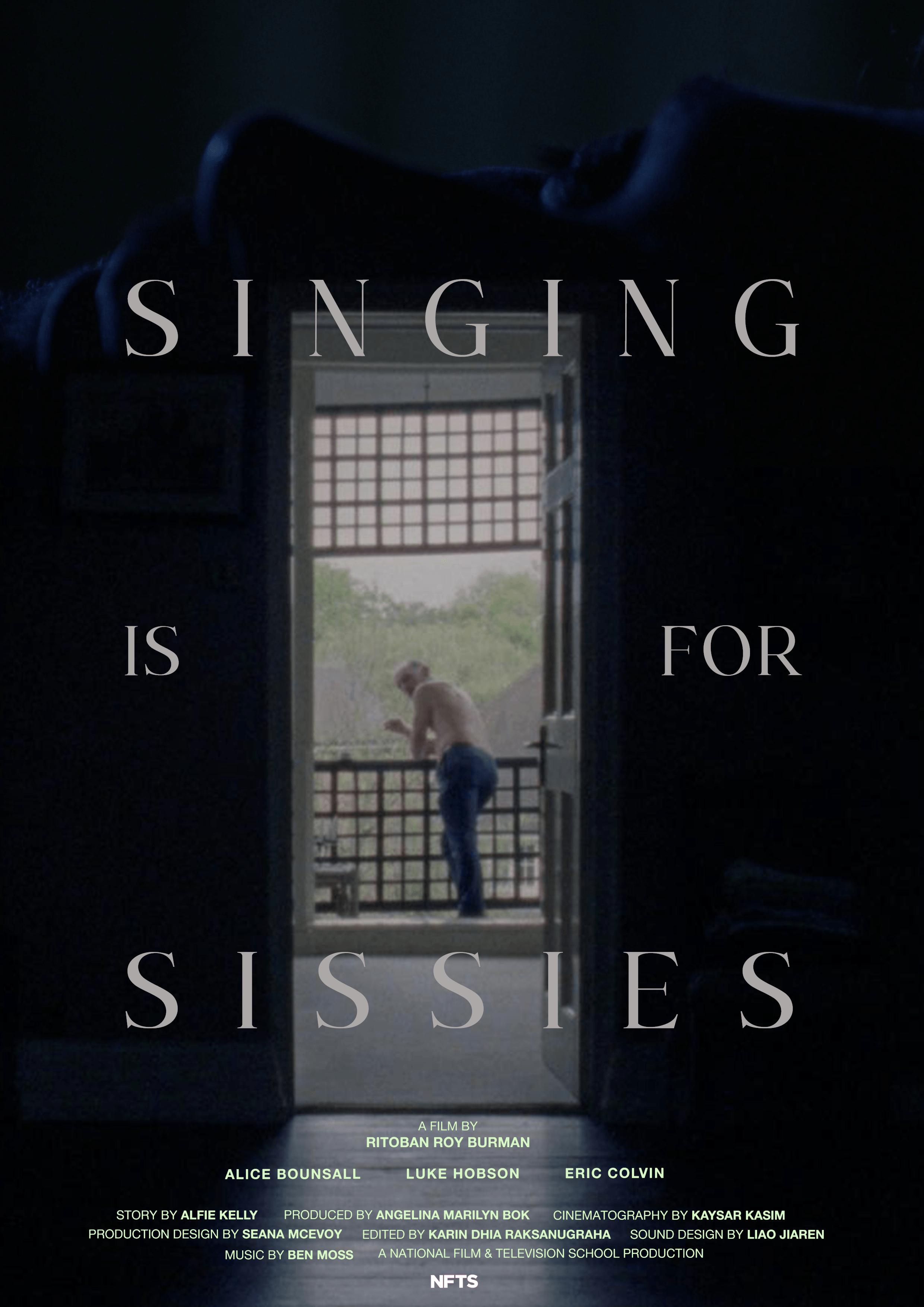 Singing Is for Sissies