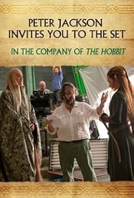 Primary photo for Peter Jackson Invites You to the Set: In the Company of the Hobbit