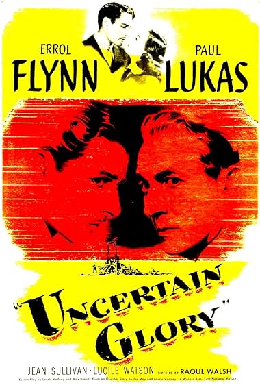 Uncertain Glory 1944