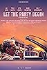 Primary photo for Let the Party Begin Primary photo for Let the Party Begin