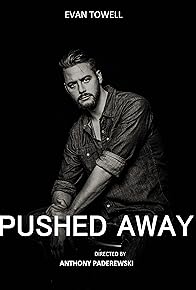 Primary photo for Pushed Away