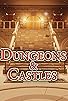 Primary photo for Dungeons & Castles Primary photo for Dungeons & Castles