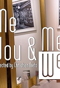Primary photo for Me, You, & Me Primary photo for Me, You, & Me