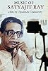 Primary photo for The Music of Satyajit Ray Primary photo for The Music of Satyajit Ray