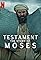 Testament: The Story of Moses's primary photo