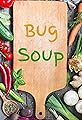 Bug Soup's primary photo
