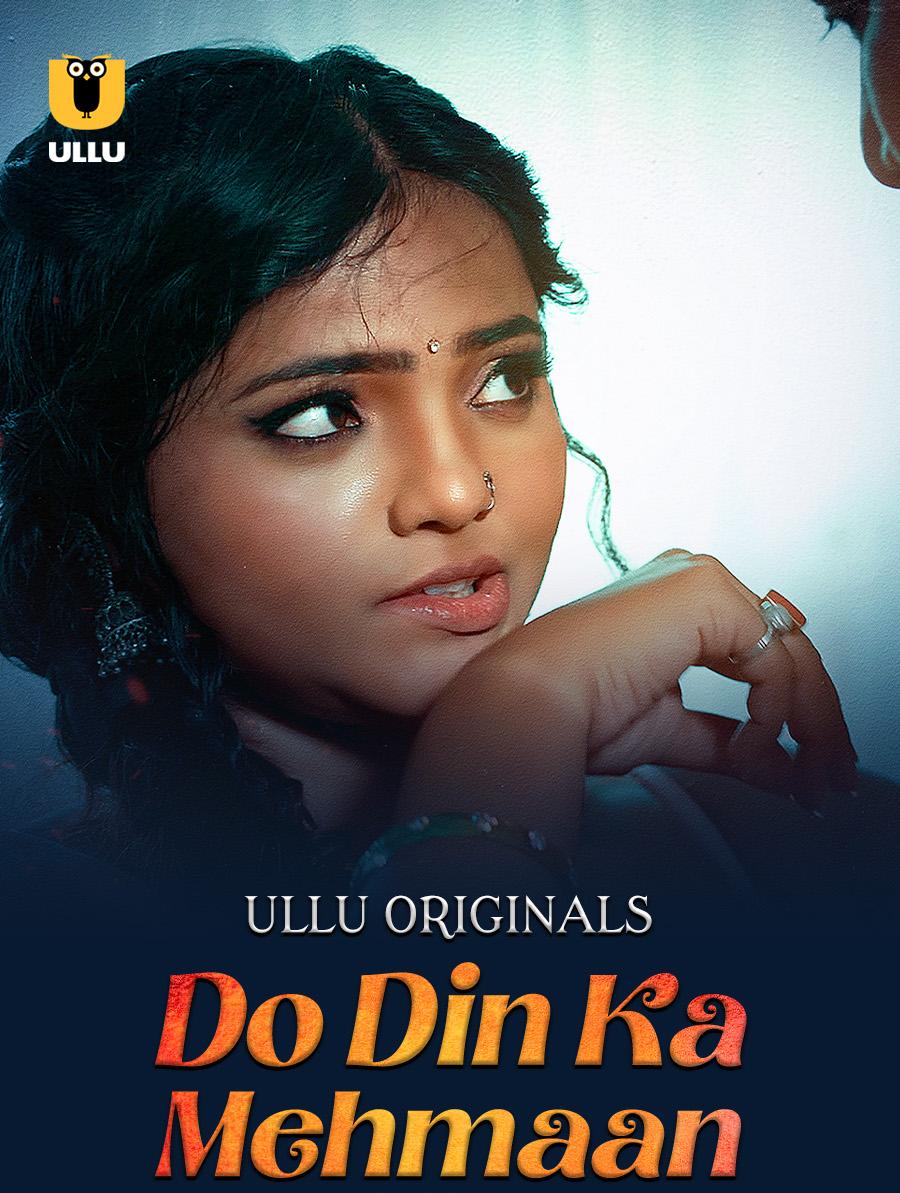 Do Din Ka Mehmaan 2025 Official Ullu Poster Do Din Ka Mehmaan 2025 Ullu Web Series Poster
