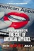Primary photo for Trainwreck: The Cult of American Apparel Primary photo for Trainwreck: The Cult of American Apparel