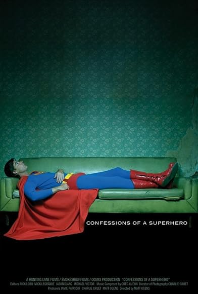 Primary photo for Confessions of a Superhero Primary photo for Confessions of a Superhero