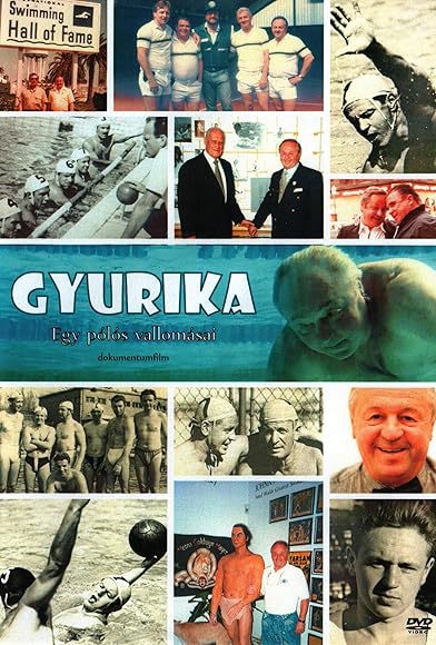 Primary photo for Gyurika Egy pólós vallomásai Primary photo for Gyurika Egy pólós vallomásai