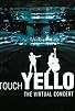 Primary photo for Touch Yello: The Virtual Concert