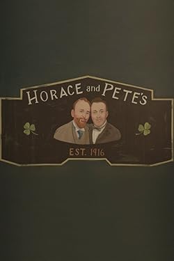 Poster of Horace And Pete