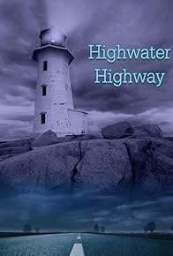 Primary photo for Highwater Highway