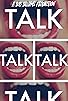 Primary photo for Talk Primary photo for Talk