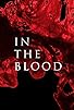 Primary photo for In the Blood