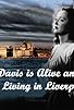 Primary photo for Bette Davis Is Alive and Well and Living in Liverpool Primary photo for Bette Davis Is Alive and Well and Living in Liverpool