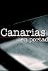 Primary photo for Canarias en Portada Primary photo for Canarias en Portada